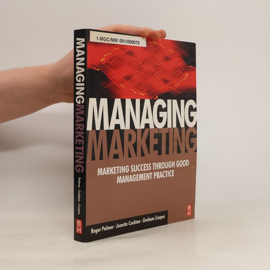 Roger A. Palmer Managing Marketing