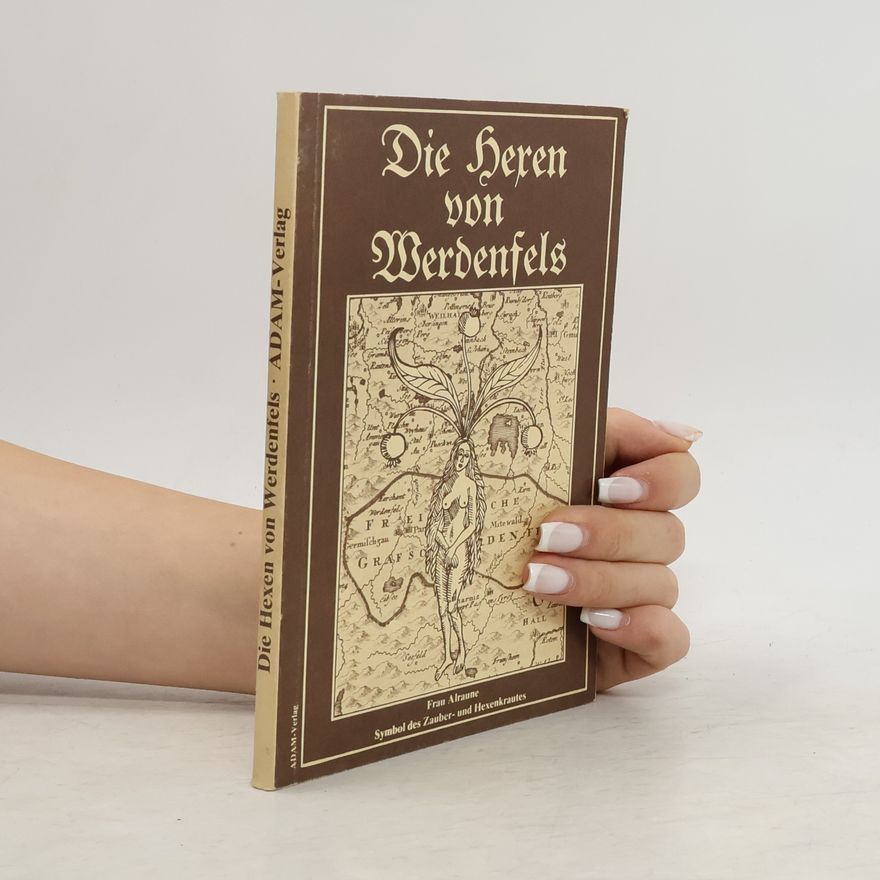 Fritz Kuisl Die Hexen von Werdenfels