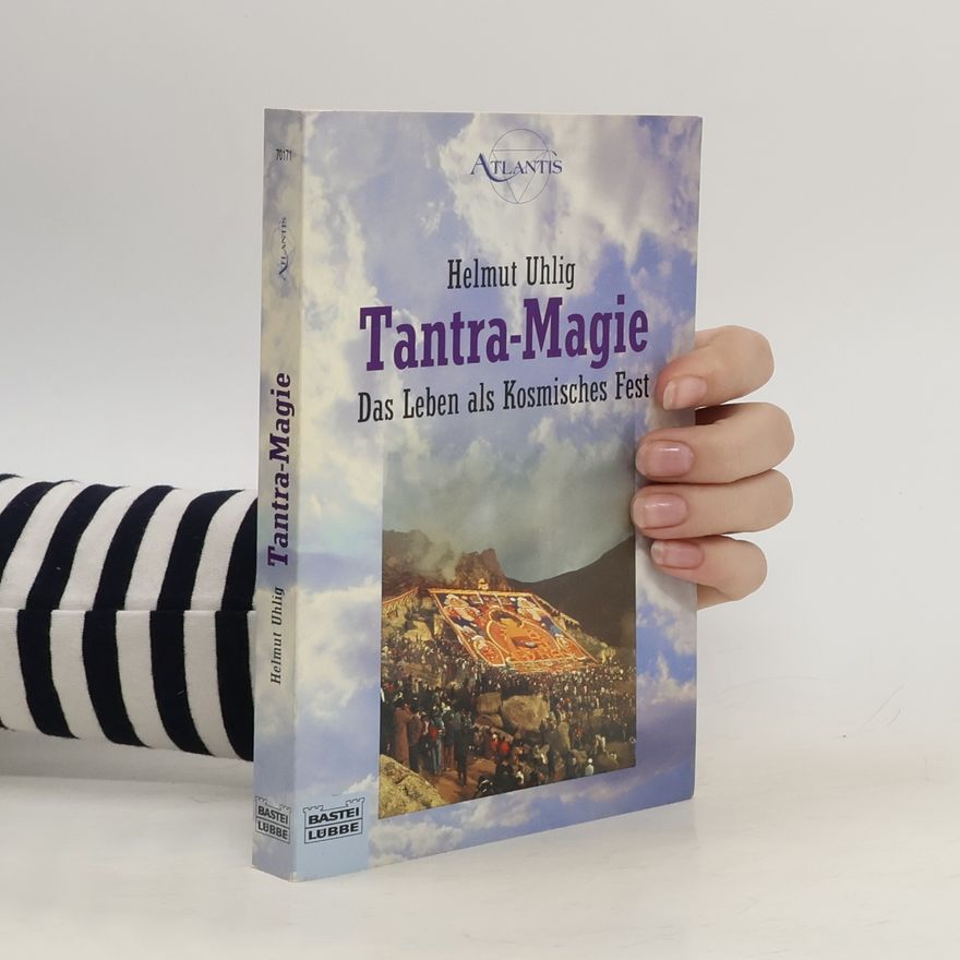 Helmut Uhlig Tantra-Magie