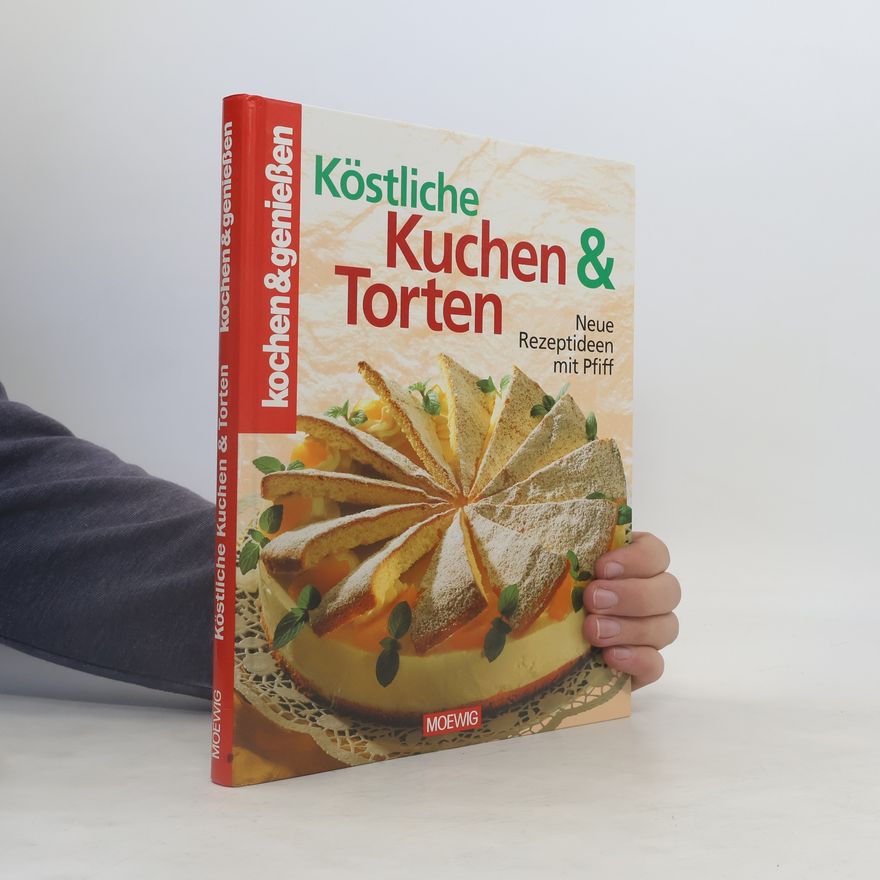 Autorenkollektiv Köstliche Kuchen & Torten