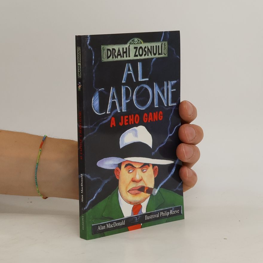 Alan MacDonald Al Capone a jeho gang