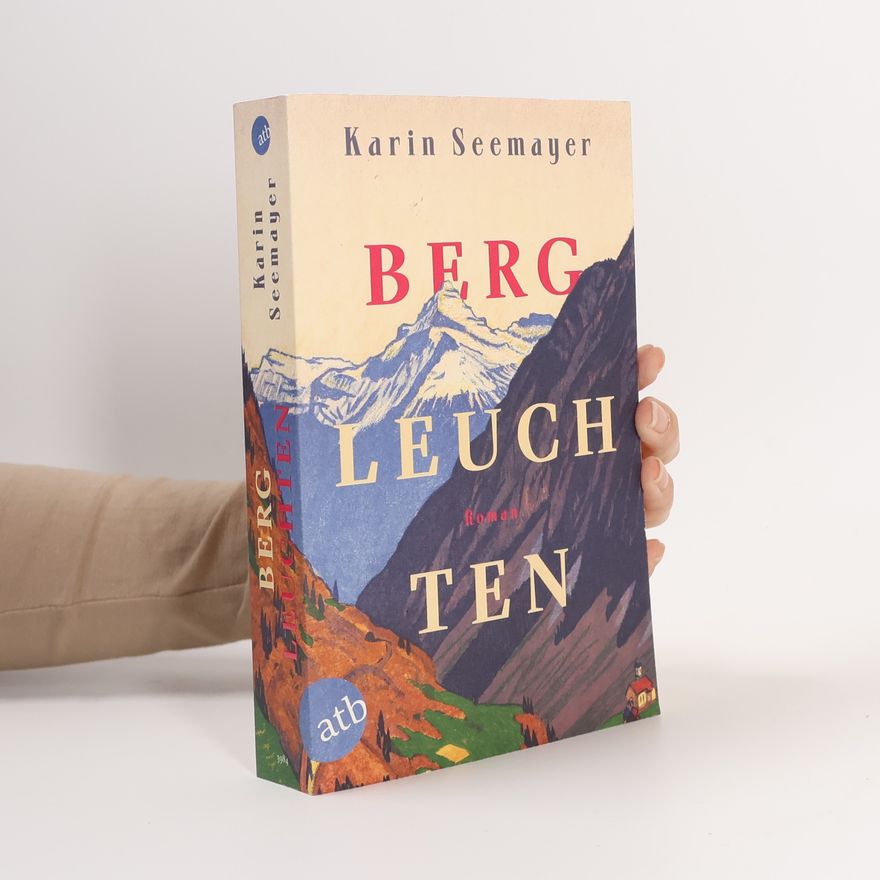 Karin Seemayer Bergleuchten
