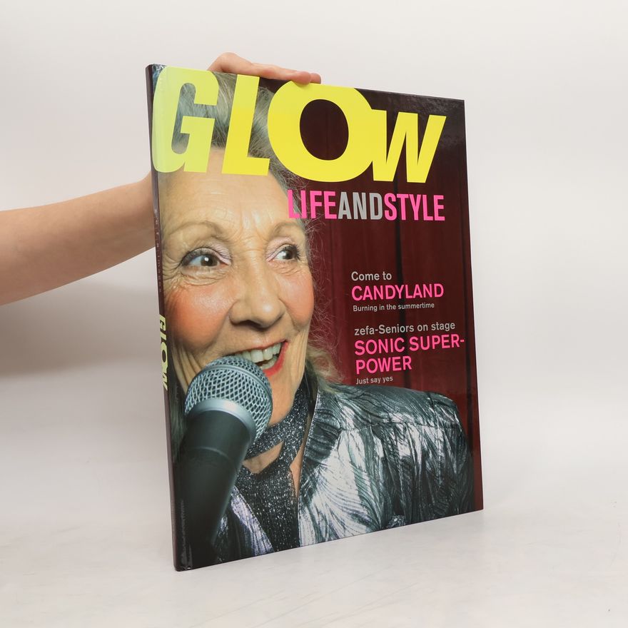 Kolektiv autorů Glow Life And Style