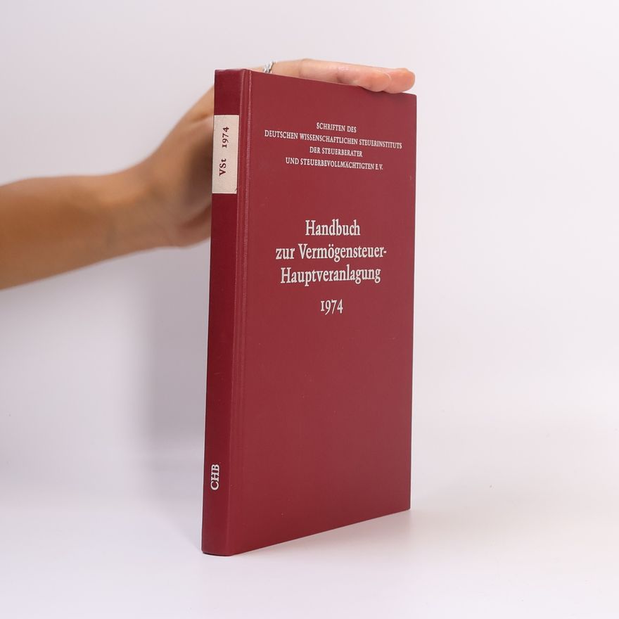 Various authors Handbuch zur Vermögensteuer-Hauptveranlagung