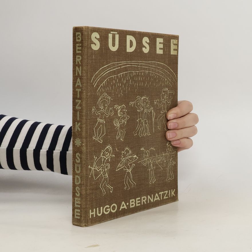 Hugo Adolf Bernatzik Südsee
