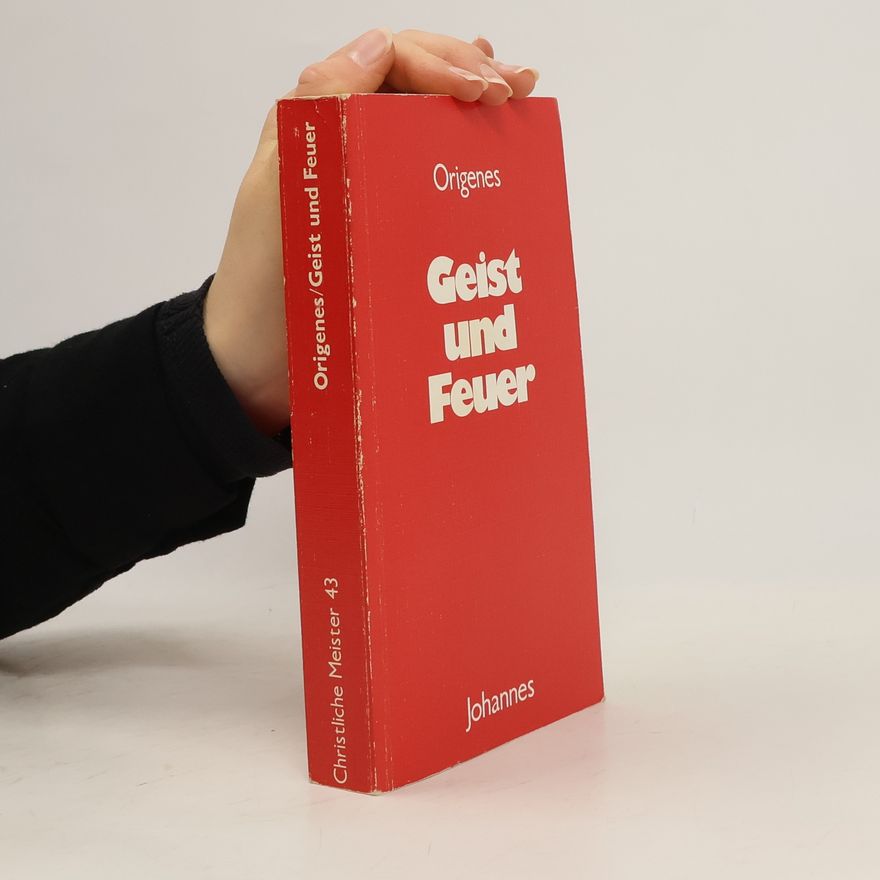 Origen Geist und Feuer