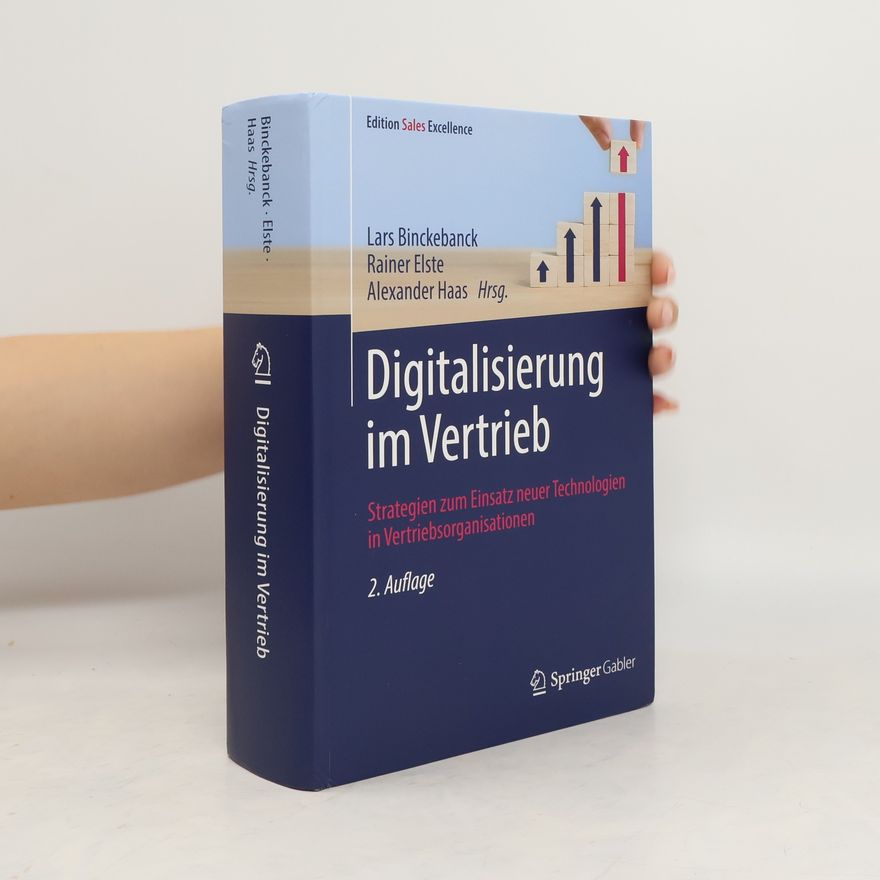 Lars Binckebanck Edition Sales Excellence: Digitalisierung im Vertrieb