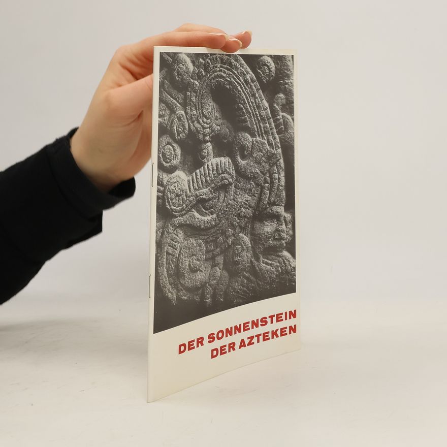 Autorenkollektiv Der Sonnenstein der Azteken