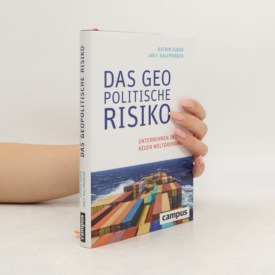 Katrin Suder Das geopolitische Risiko