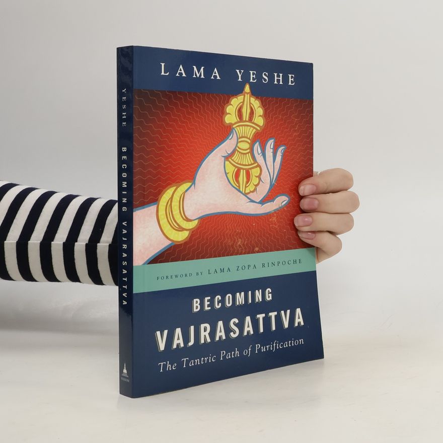 Thubten Yeshe Becoming Vajrasattva