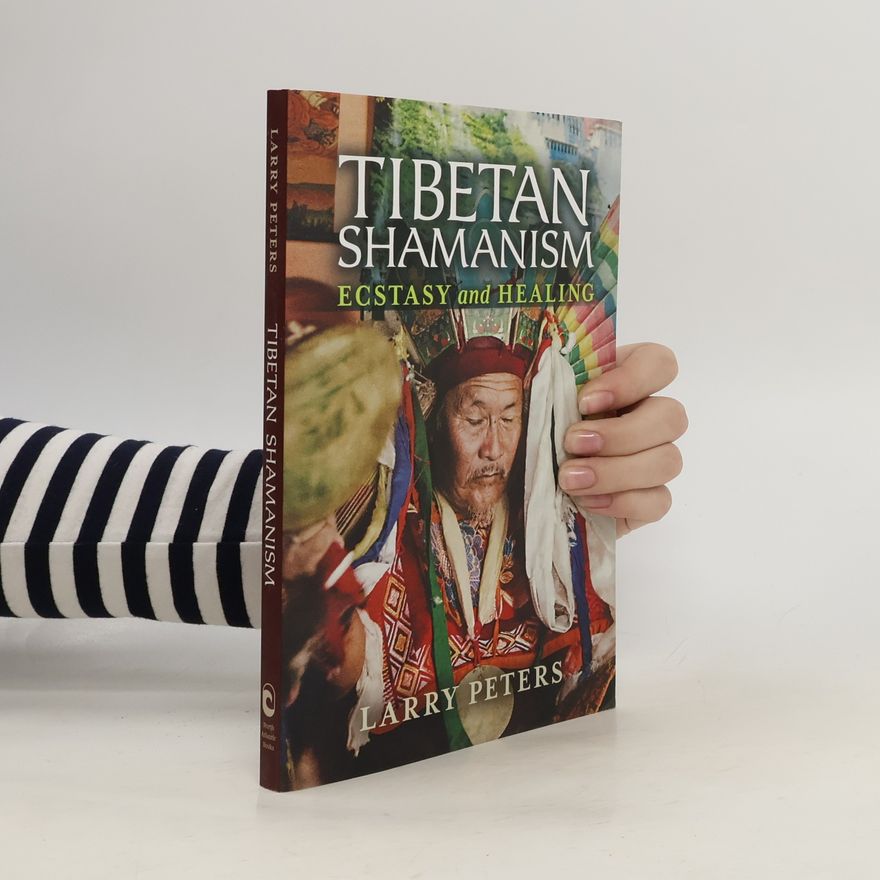 Larry L. Peterson Tibetan Shamanism