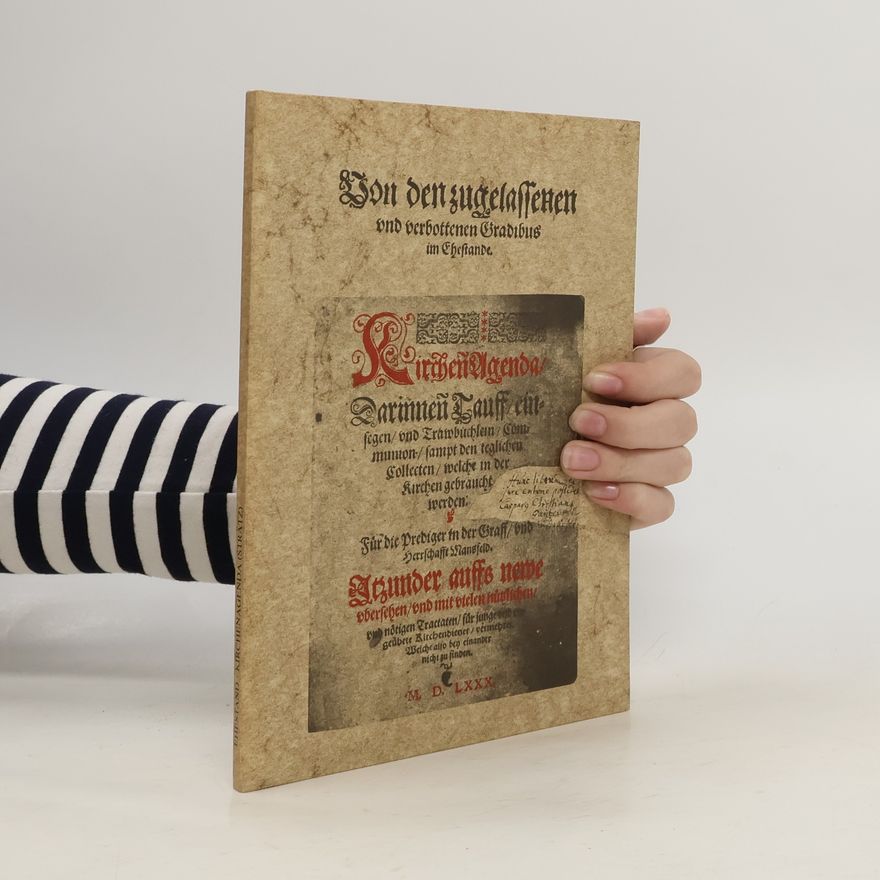 Hans-Wolfgang Strätz Eheerfordernisse und Ehehindernisse nach der Kirchen-Agenda in der Grafschaft Mansfeld 1580