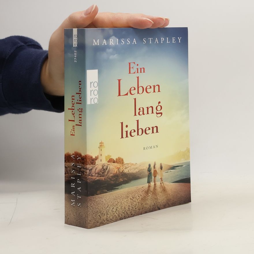 Marissa Stapley Ein Leben lang lieben