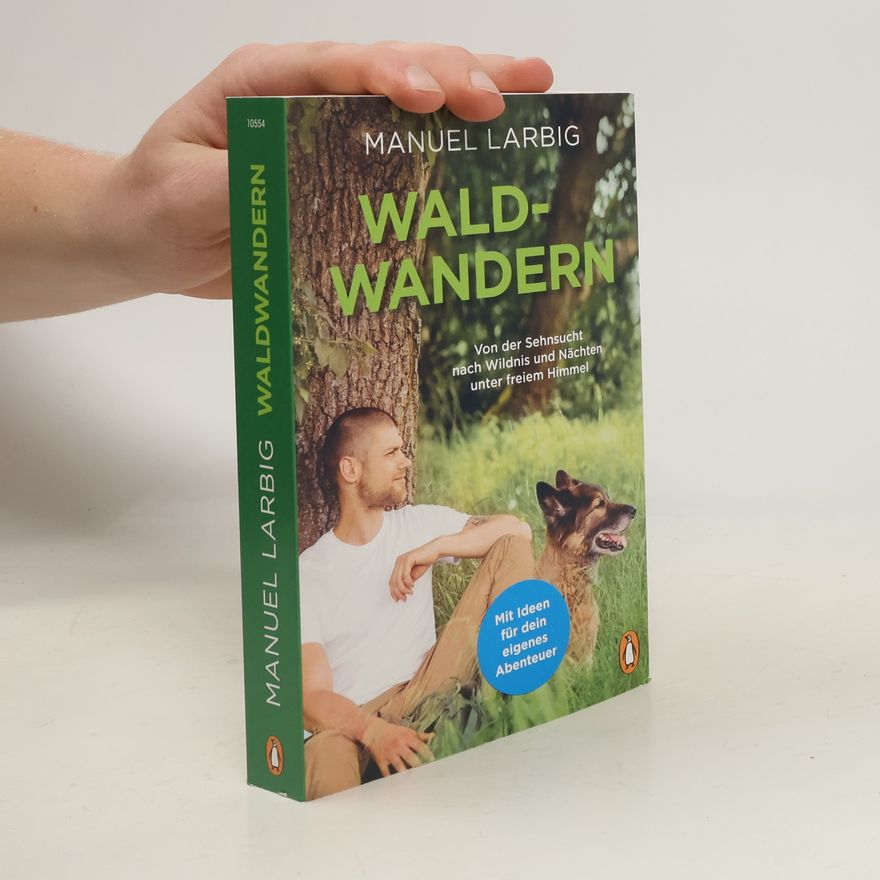 Manuel Larbig Waldwandern