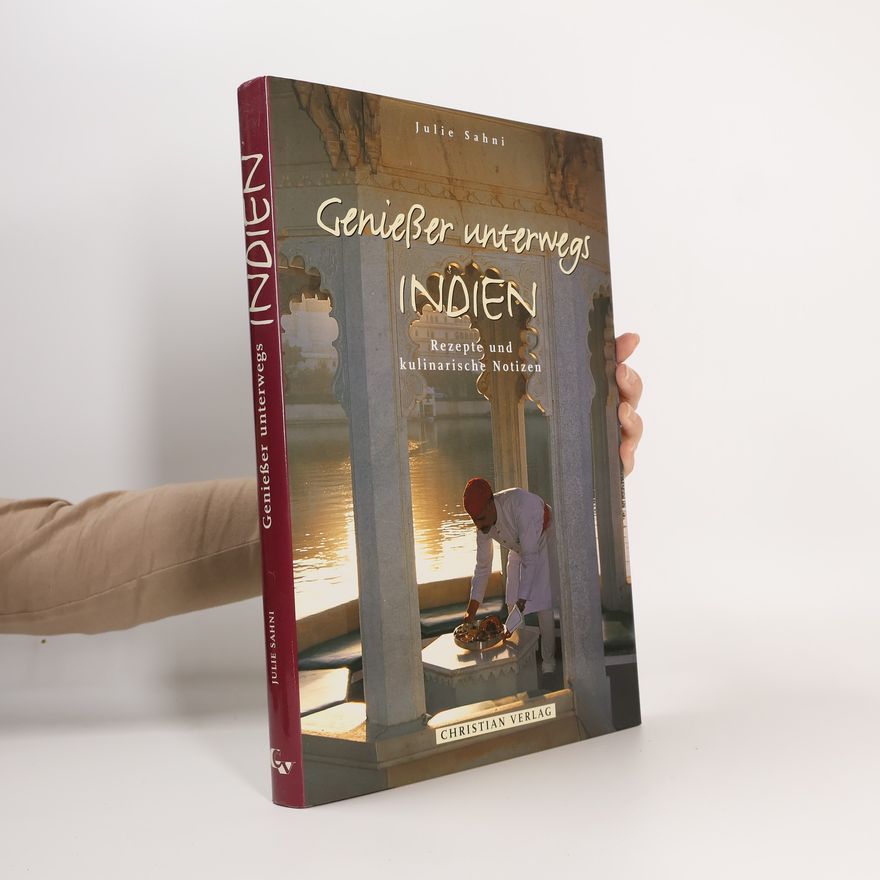 Julie Sahni Genießer unterwegs - Indien