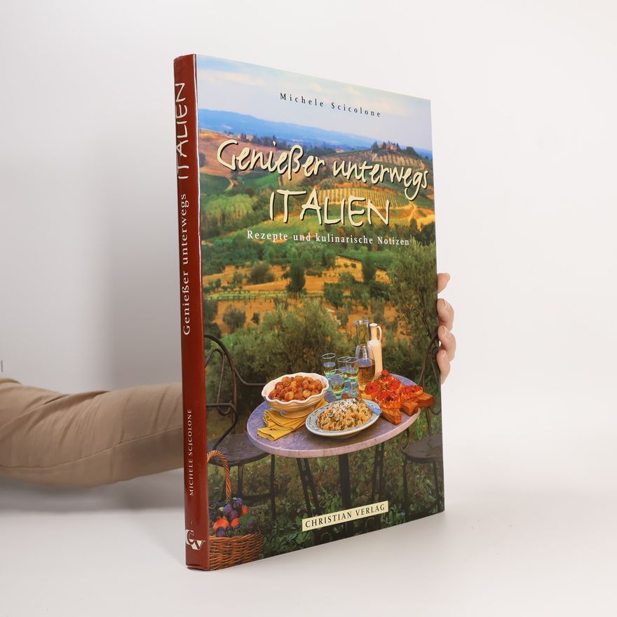 Michele Scicolone Genießer unterwegs - Italien