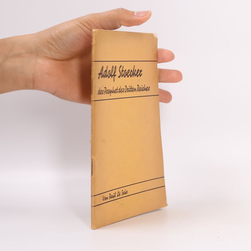 Kolektiv autorů Adolf Stoecker, der Prophet des Dritten Reiches