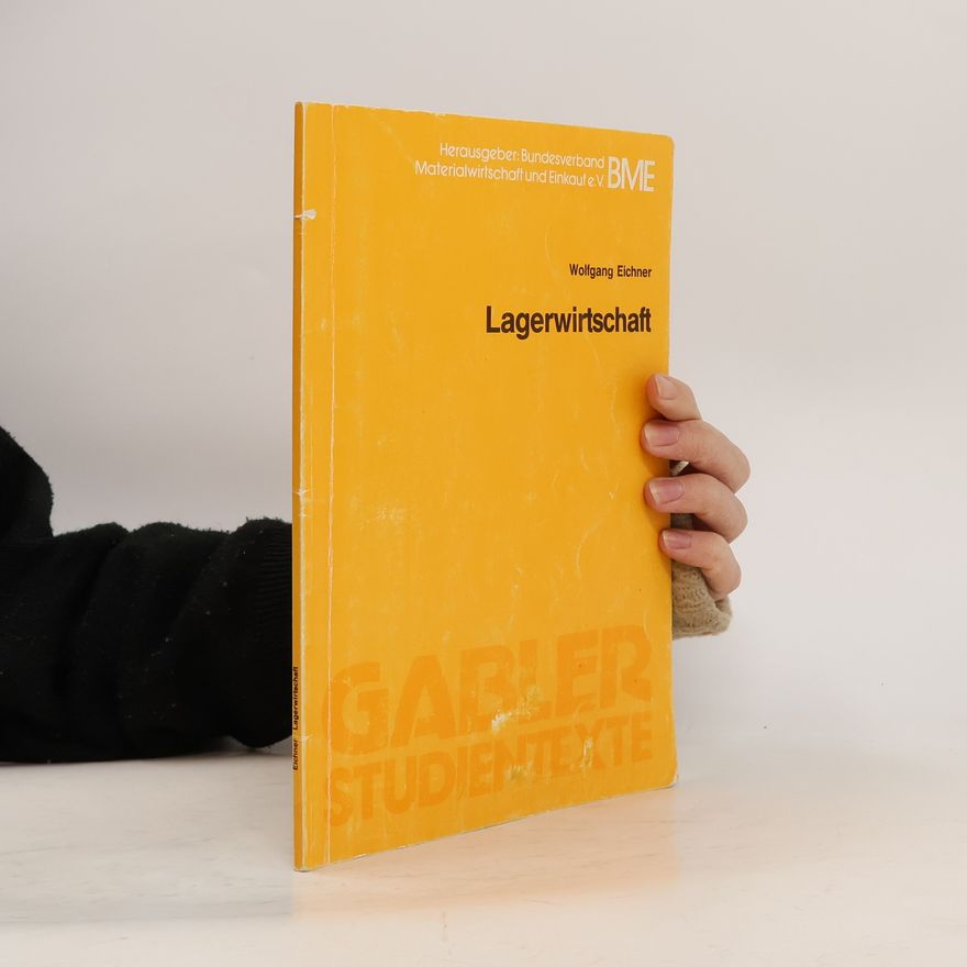 Wolfgang Eichner Lagerwirtschaft