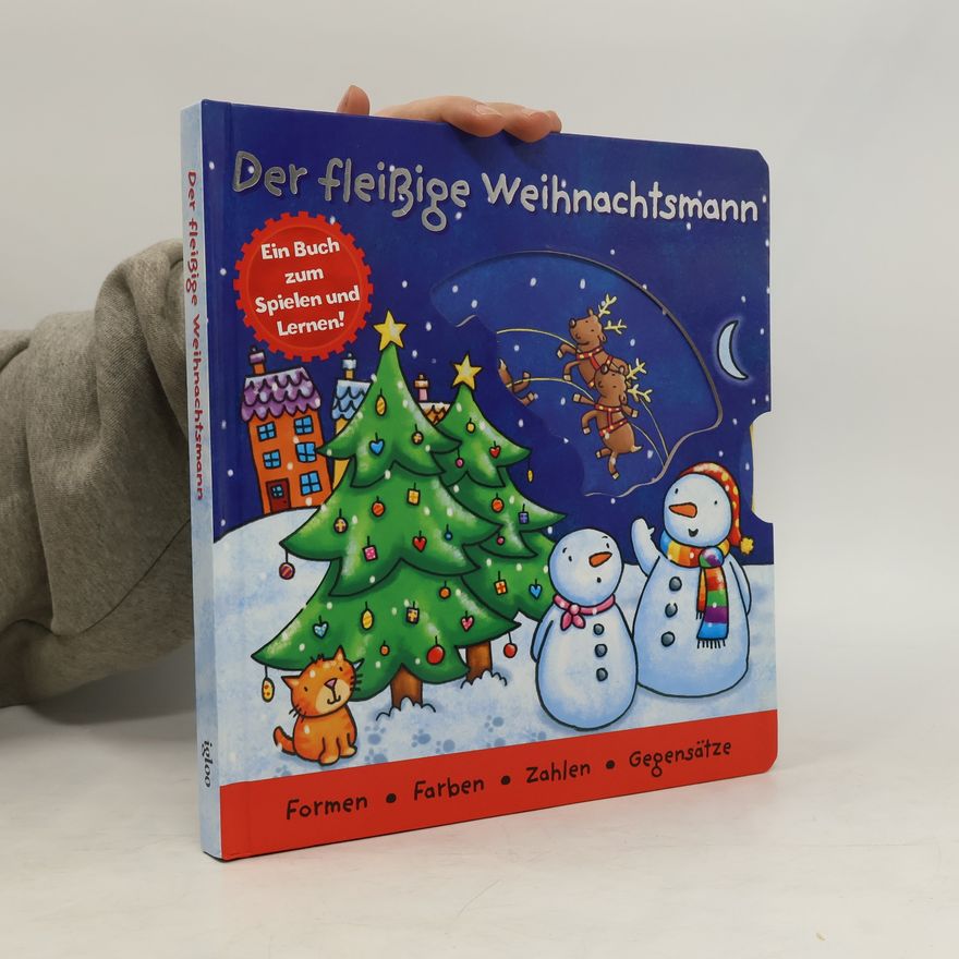 Kolektiv autorů Der fleißige Weihnachtsmann