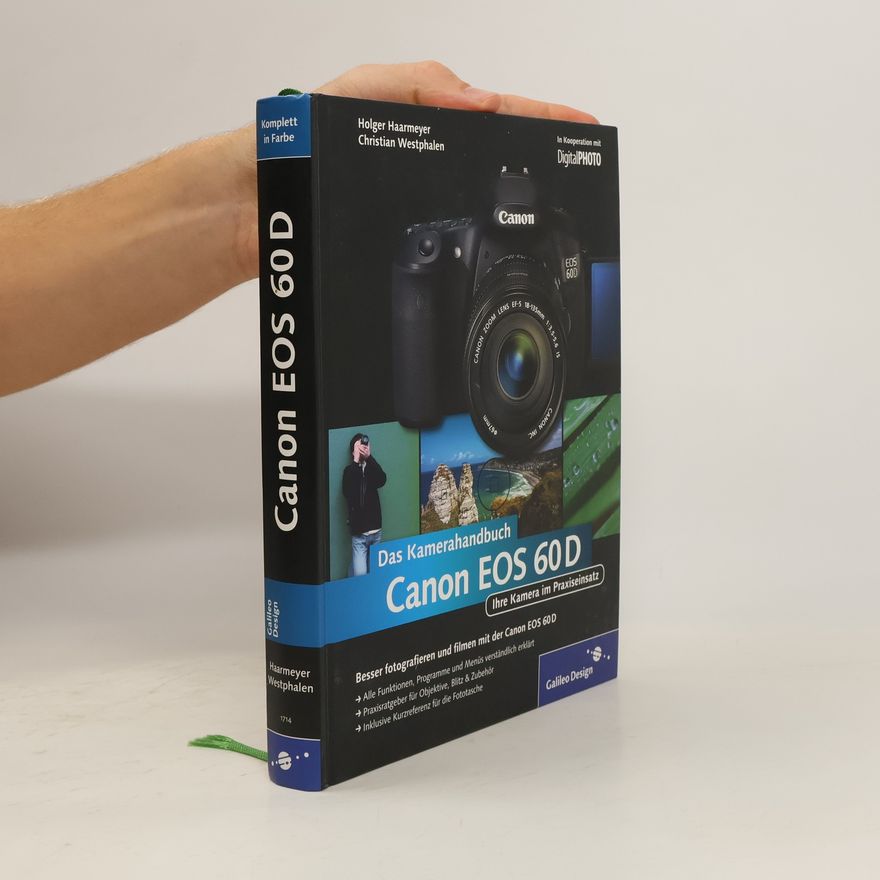 Holger Haarmeyer Canon EOS 60D, das Kamerahandbuch