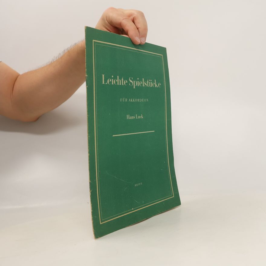 Hans Luck Leichte Spielstücke für Akkordeon