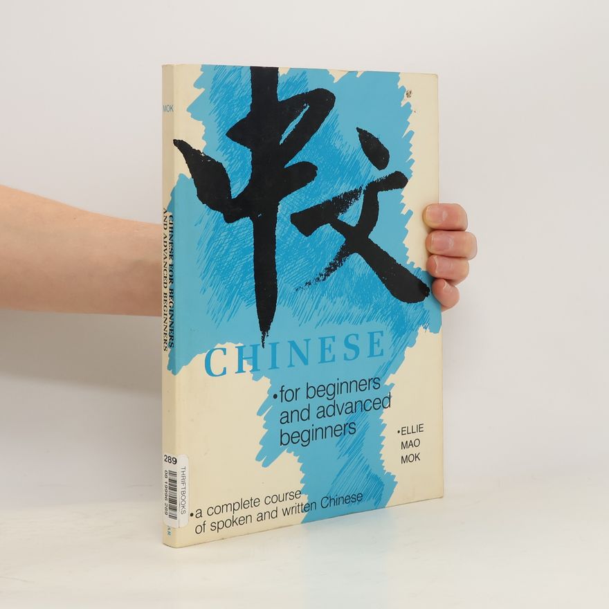 Ellie Mao Mok Chinese for Beginners and Advanced Beginners