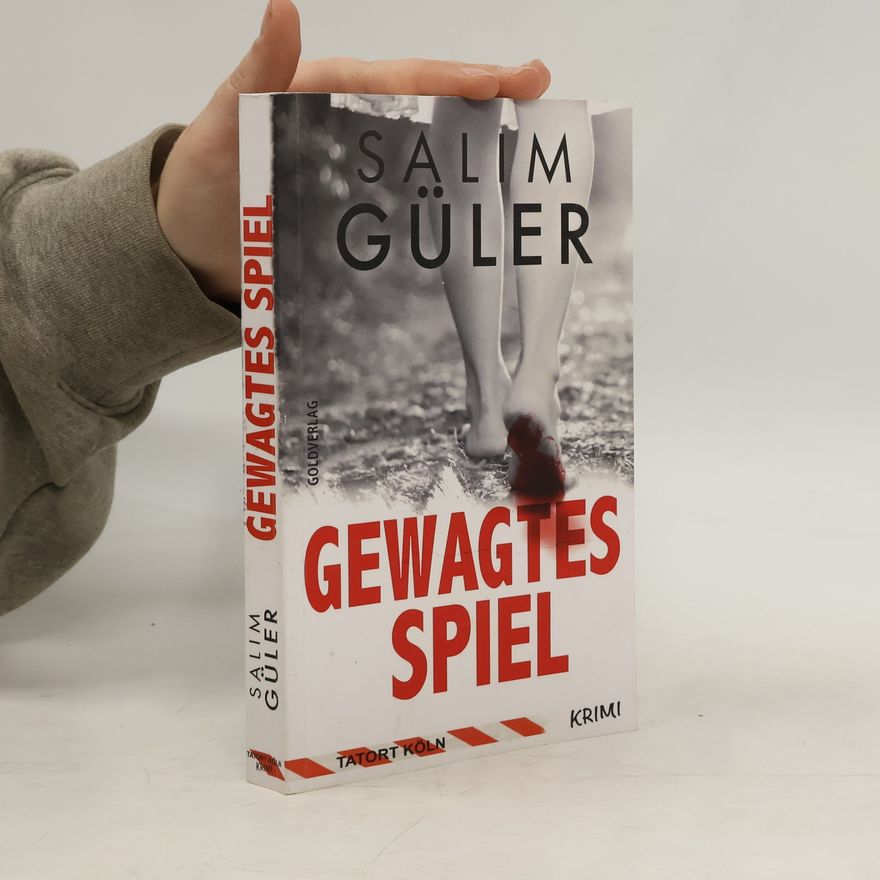 Salim Güler Gewagtes Spiel - Tatort Köln