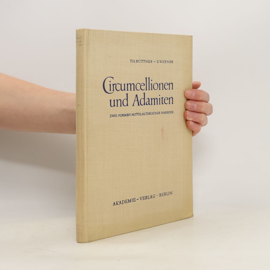 Theodora Büttner Circumcellionen und Adamiten