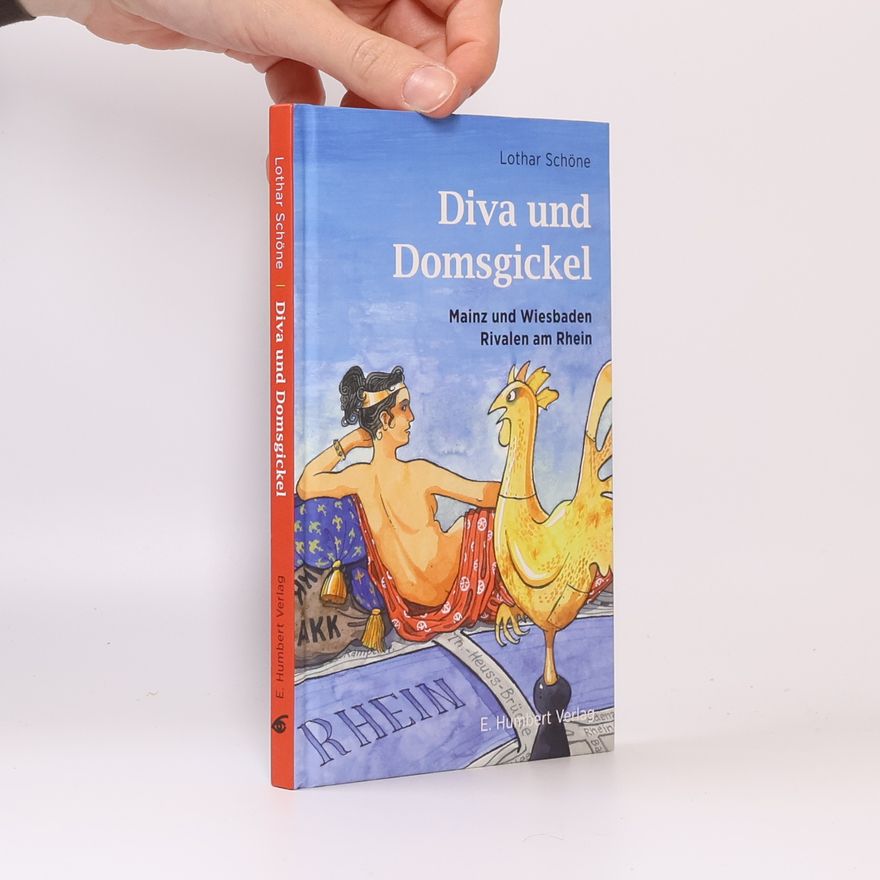 Lothar Schöne Diva und Domsgickel