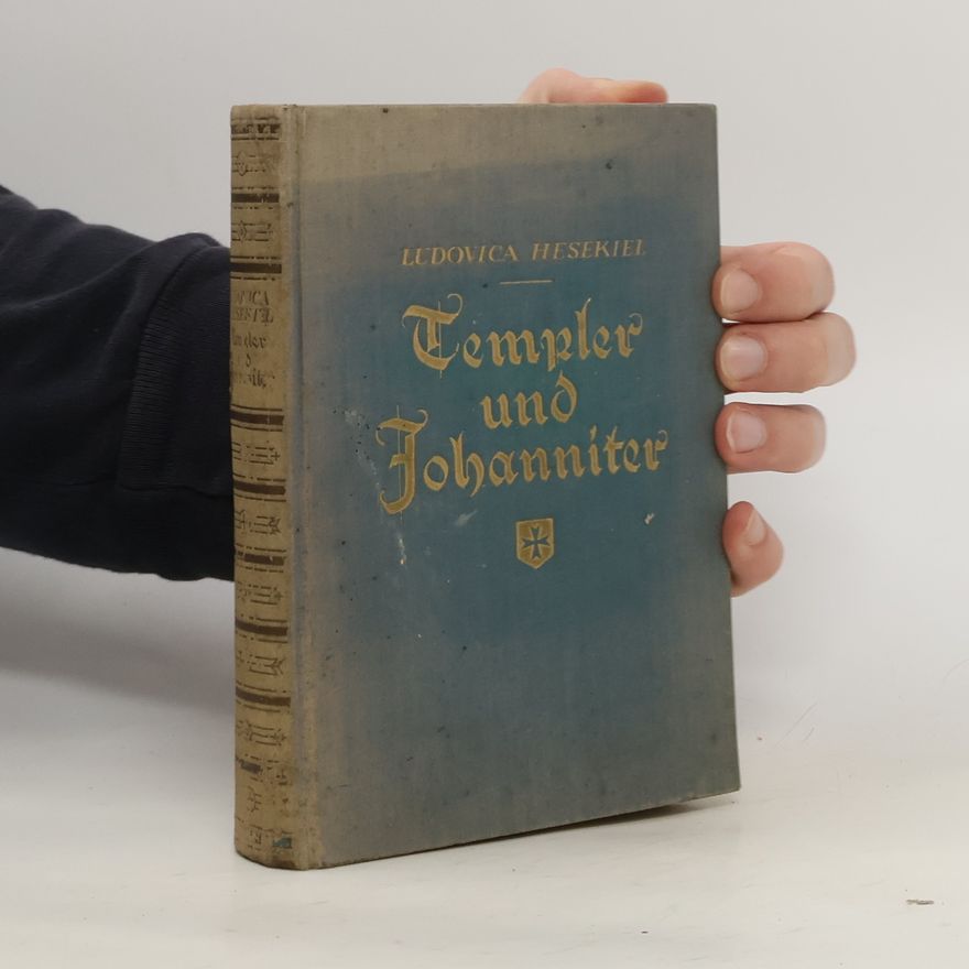 Ludovica Hesekiel Templer und Johanniter