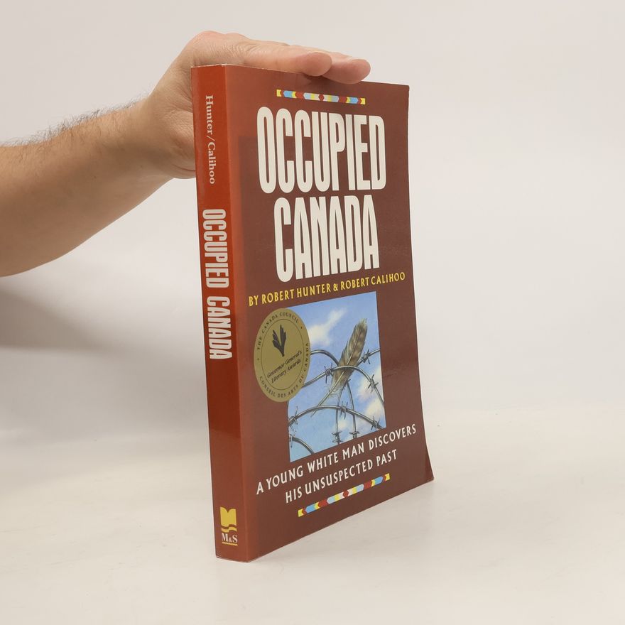 Robert Calihoo Occupied Canada