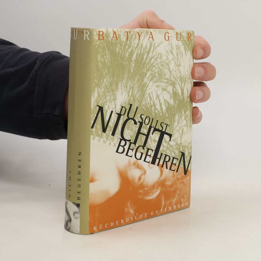 Batya Gur Du sollst nicht begehren