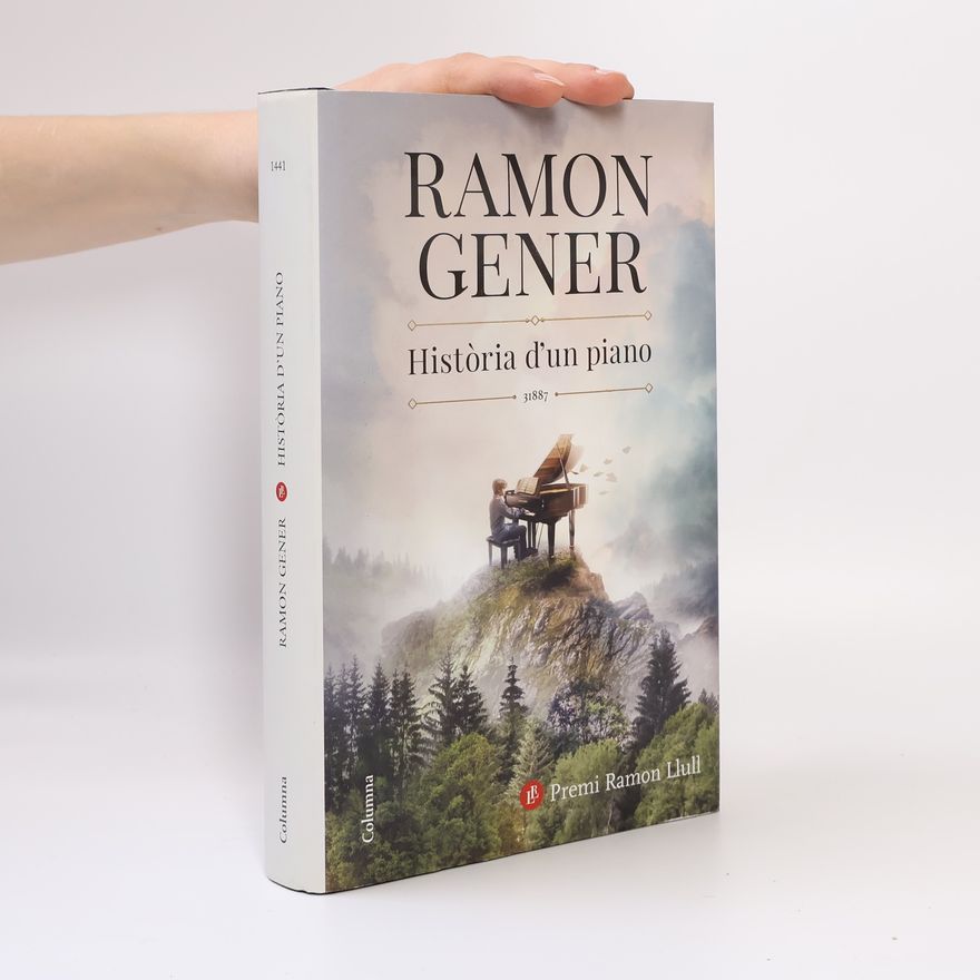 Ramon Gener Història d'un piano