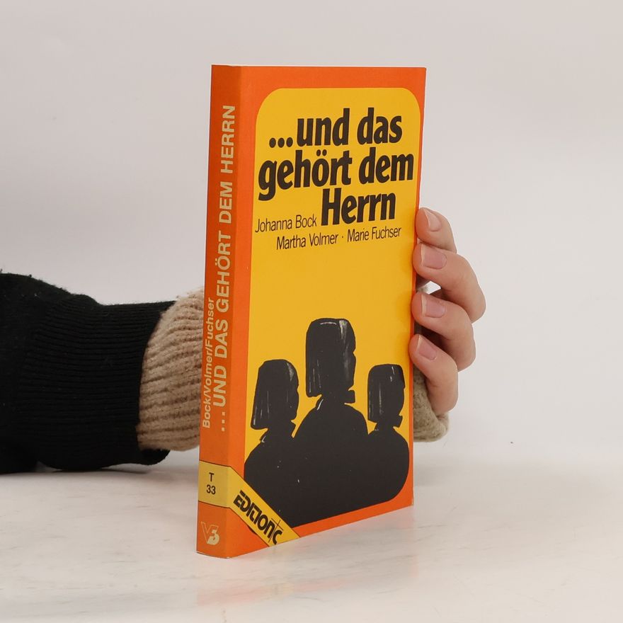 Johanna Bock Und das gehört dem Herrn