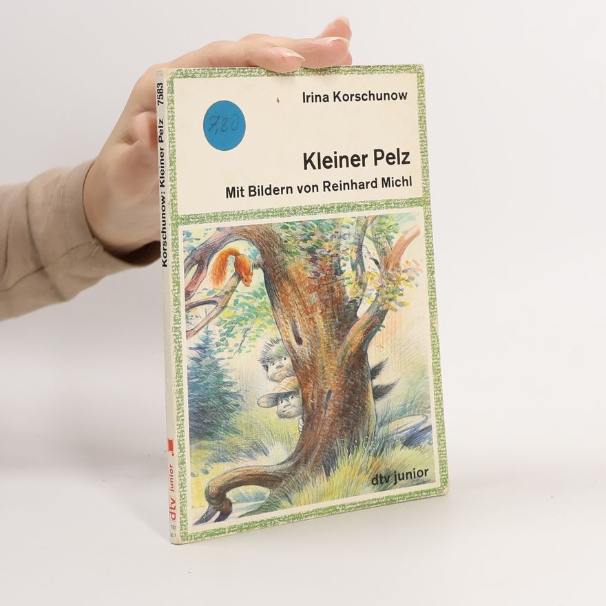 Irina Korschunow Kleiner Pelz