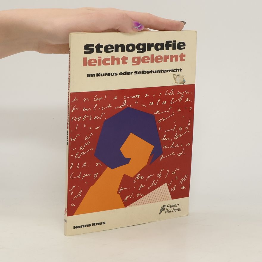 Hanns Kaus Stenografie leicht gelernt