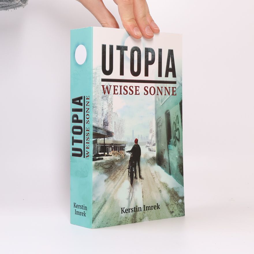 Kerstin Imrek Utopia