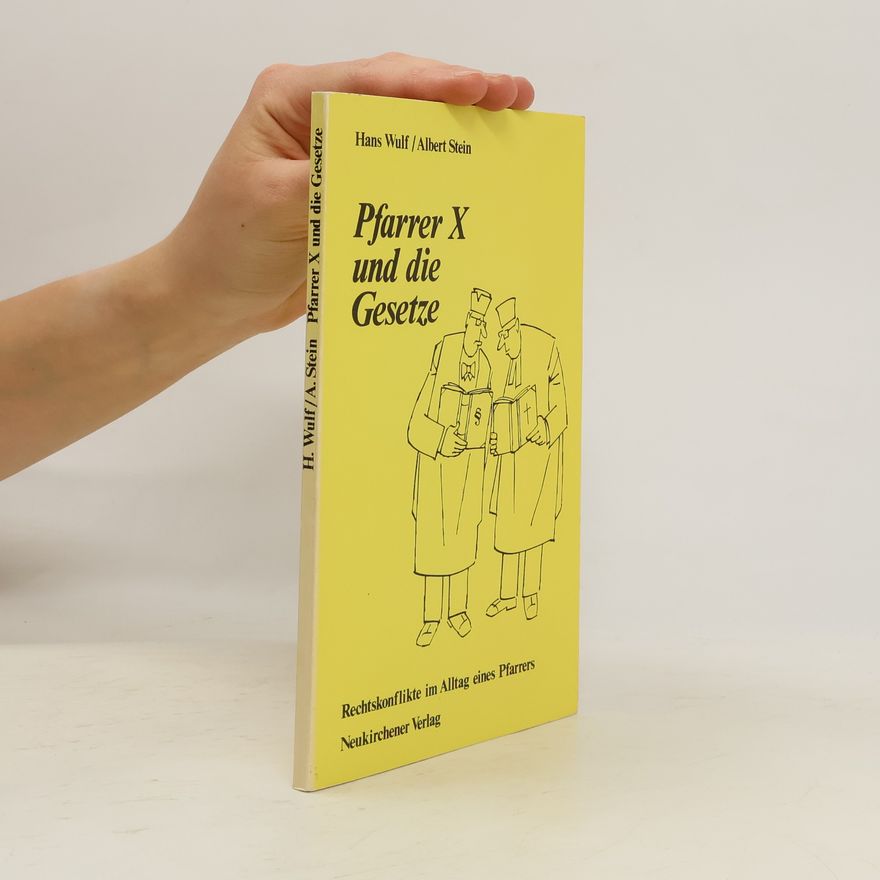 Hans Wulf Pfarrer X und die Gesetze