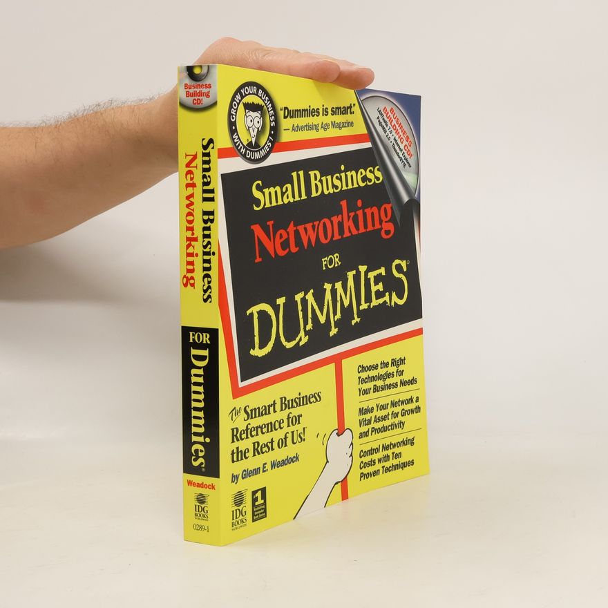 Glenn E. Weadock Small Business Networking For Dummies