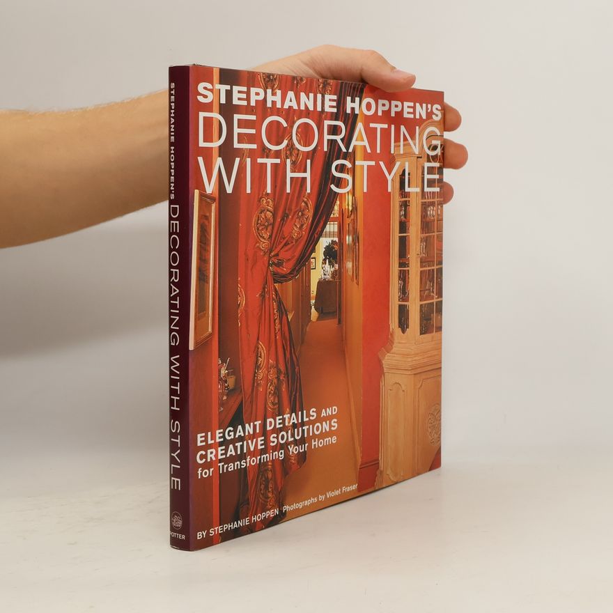 Violet Fraser Stephanie Hoppen's Decorating with Style