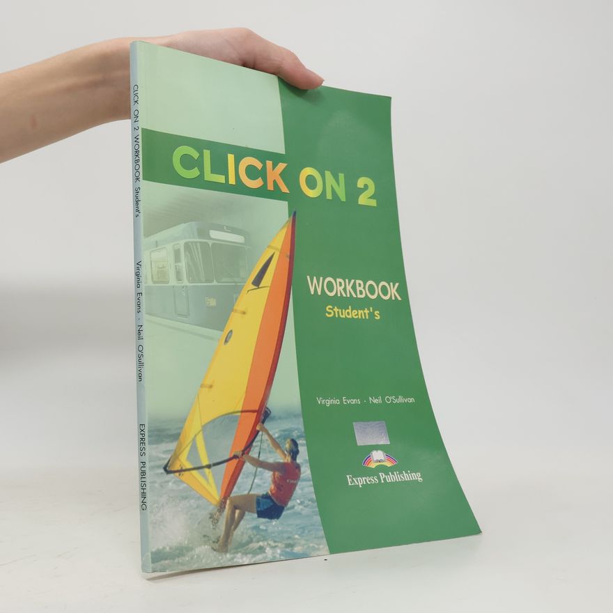 Neil O. Sullivan Click On 2. Student's Workbook