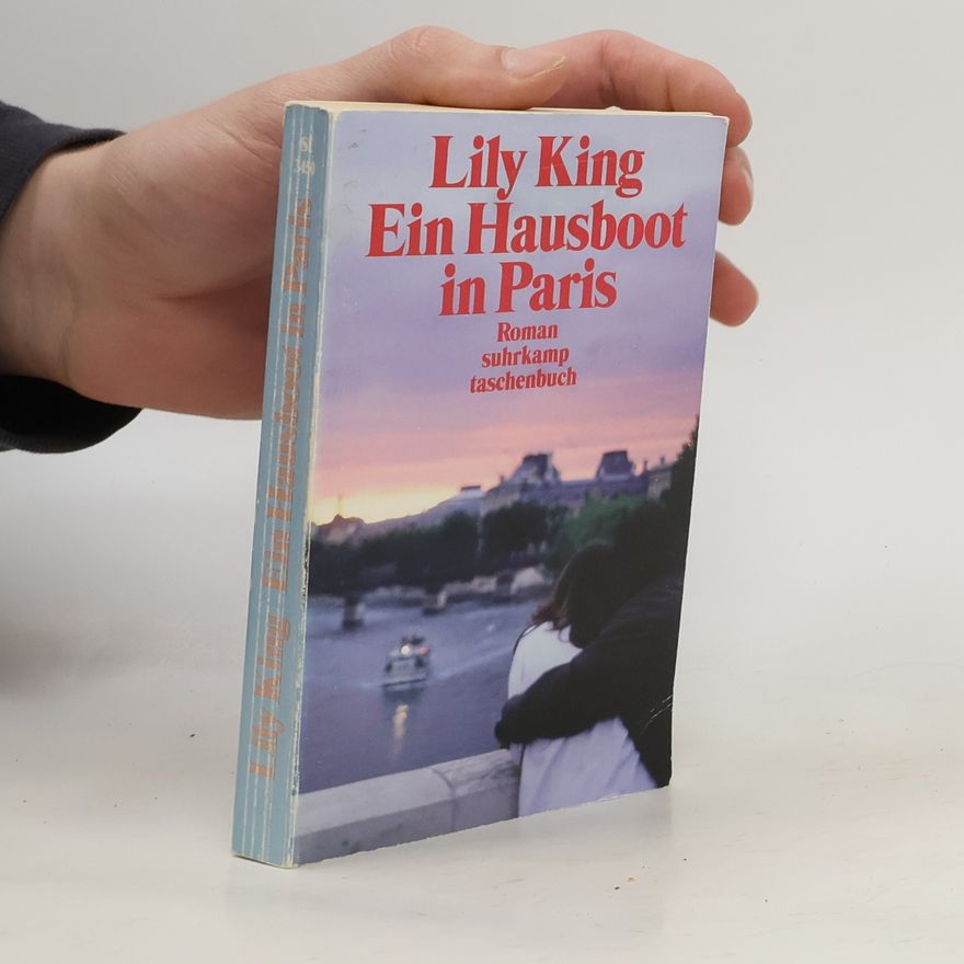 Lily King Ein Hausboot in Paris