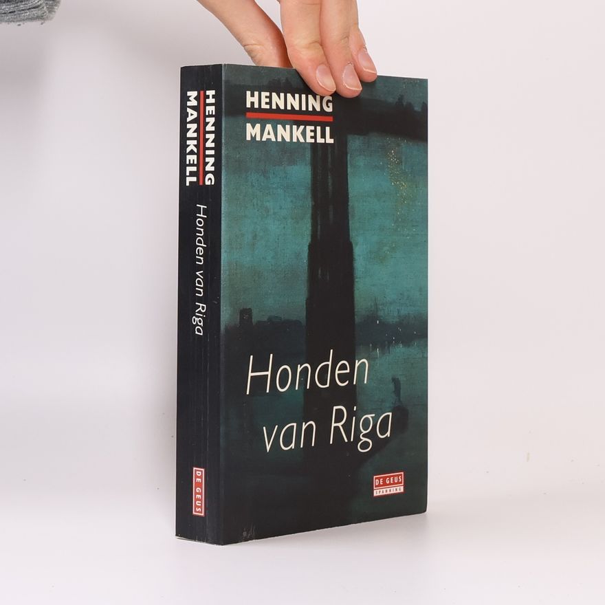 Henning Mankell Honden van Riga
