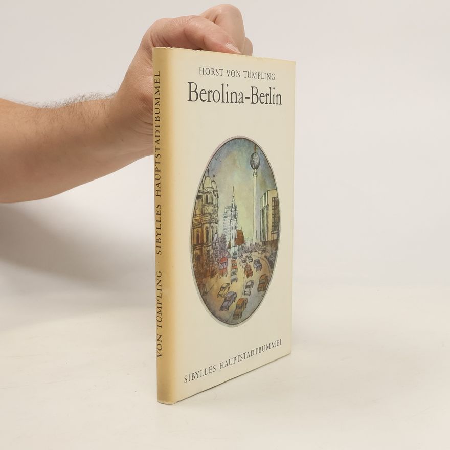 Horst von Tümpling Berolina-Berlin