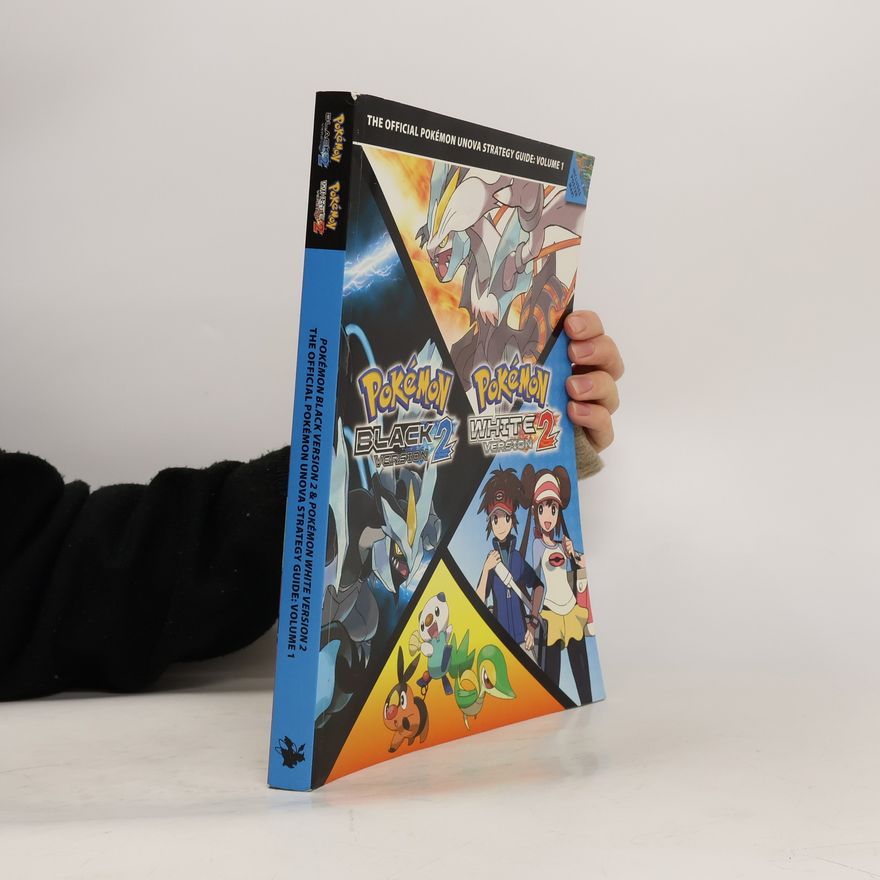 Kolektiv autorů Pokemon Black Version 2 and Pokemon White Version 2