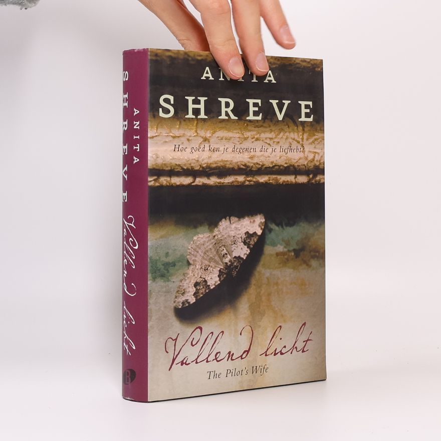 Anita Shreve Vallend licht - druk Heruitgave