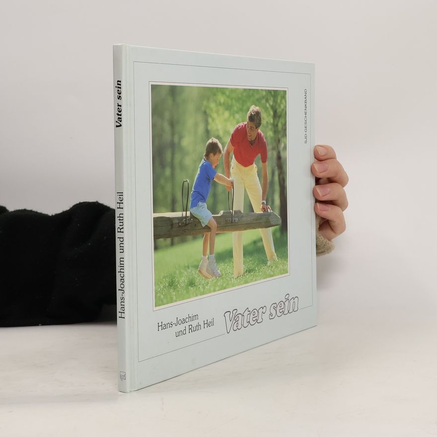 Hans-Joachim Heil Vater sein