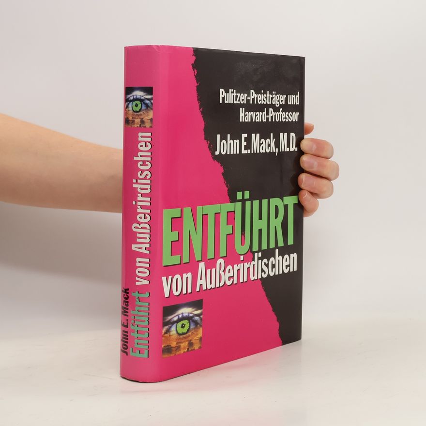 John Edward Mack Entführt von Ausserirdischen