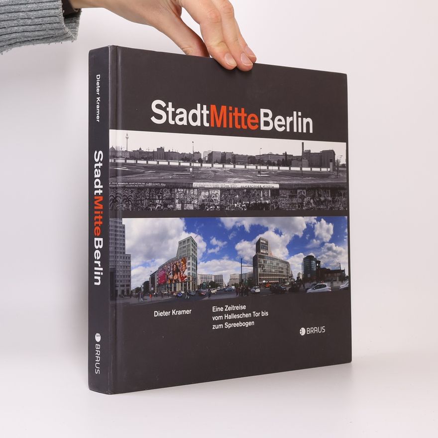 Dieter Kramer StadtMitteBerlin