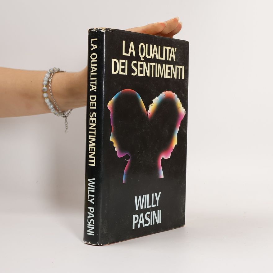 Willy Pasini La qualita dei sentimenti